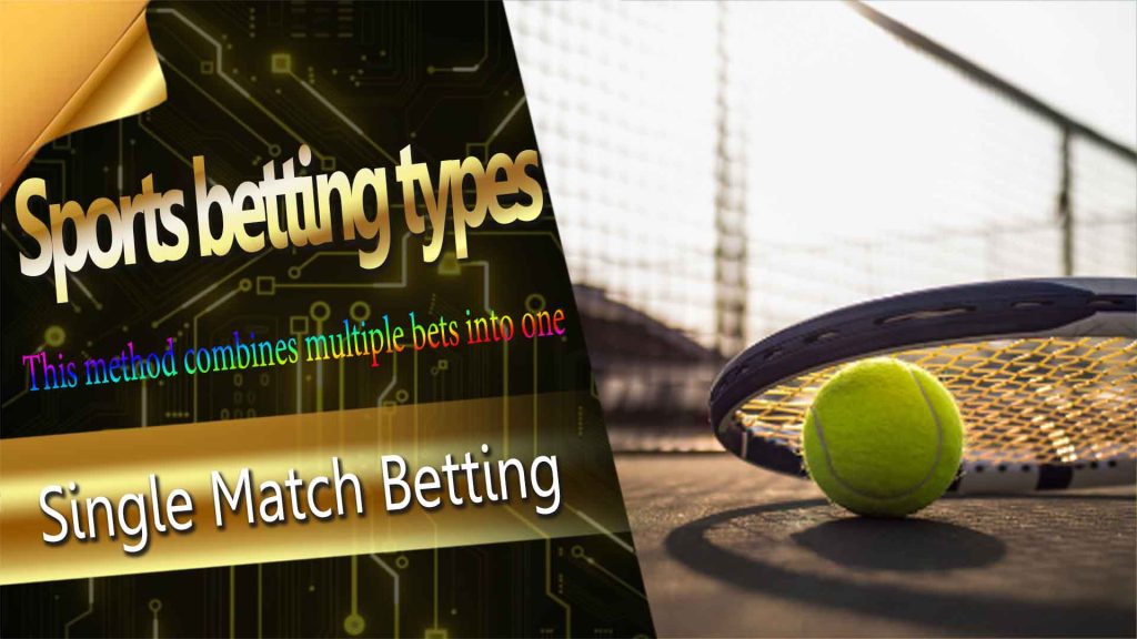 Sports betting types